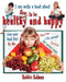I Can Write a Book about How to Be Healthy and Happy by Bobbie Kalman