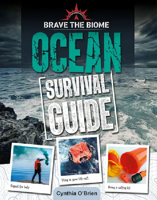 Ocean Survival Guide by Cynthia O'Brien