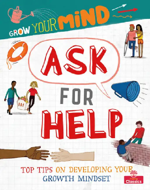 Ask for Help by Izzi Howell, David Broadbent