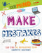 Make Mistakes by Izzi Howell, David Broadbent