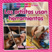 Los Artistas Usan Herramientas (Artists Use Tools) by Robin Johnson, Pablo De La Vega
