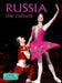 Russia - The Culture (Revised, Ed. 2) by Greg Nickles