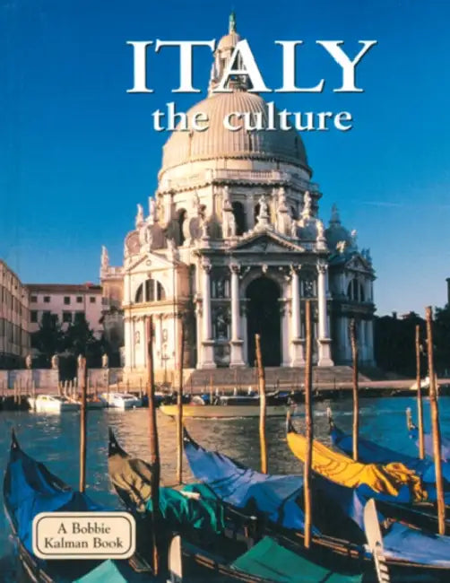 Italy - The Culture by Greg Nickles