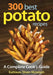 300 Best Potato Recipes: A Complete Cook's Guide by Kathleen Sloan-McIntosh