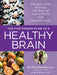 The Five Finger Plan to a Healthy Brain: Prevent and Reduce the Risk of Alzheimer's and Memory Loss by Miia Kivipelto, Mai-Lis Hellénius