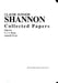 Claude E. Shannon: Collected Papers by N. J. a. Sloane