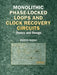 Monolithic Phase-Locked Loops and Clock Recovery Circuits: Theory and Design by Behzad Razavi