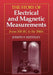 The Story of Electrical and Magnetic Measurements: From 500 BC to the 1940s by Joseph F. Keithley