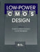 Low-Power CMOS Design by Anantha Chandrakasan