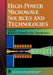 High-Power Microwave Sources and Technologies by Robert J. Barker