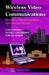 Wireless Video Communications: Second to Third Generation and Beyond by Lajos Hanzo