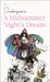A Midsummer Night's Dream (Signet Edition) by William Shakespeare