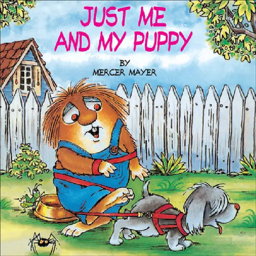 Just Me and My Puppy by Mercer Mayer, Grabbe, Mercer Mayer