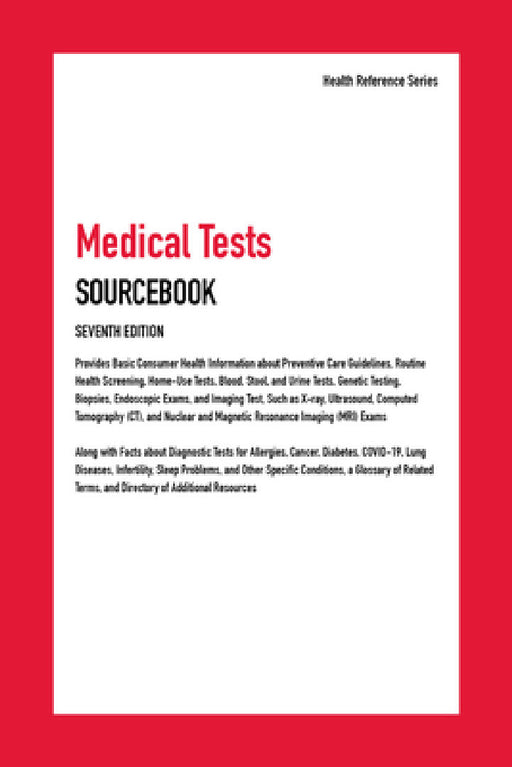 Medical Tests Sourcebook, 7th Edition by Kevin Hayes