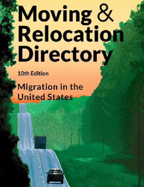 Moving & Relocation Directory, 10th Edition by Pearline Jaikumar