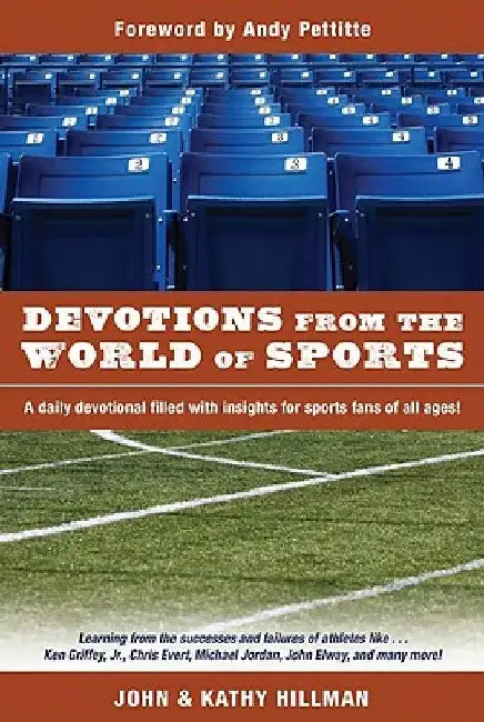 Devotions from the World of Sports by John Hillman