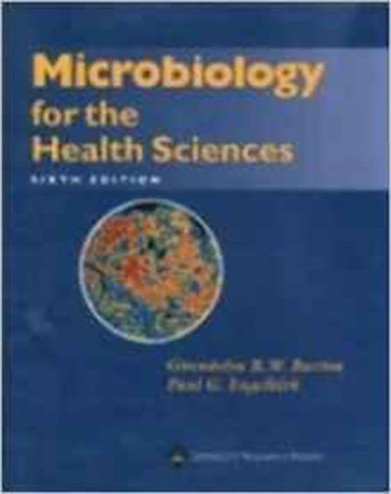 Microbiology For The Health Sciences: Instructor's Manual