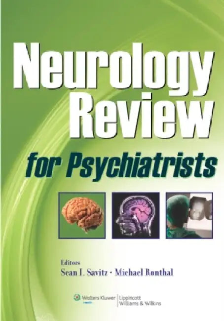 Neurology Review for Psychiatrists by Savitz