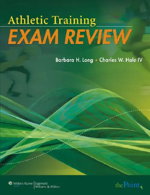 Athletic Training Exam Review [With CDROM] by Barbara Long