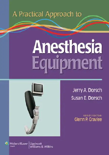 Practical Approach Anesthesia Equip PB by Jerry A. Dorsch
