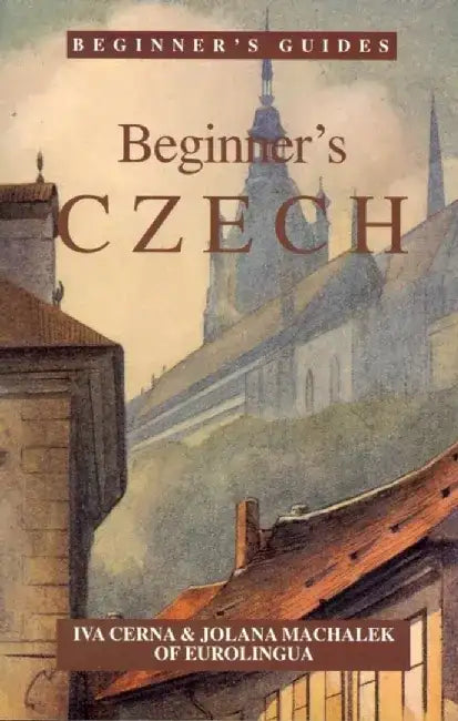 Beginner's Czech by Iva Cerna