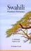 Swahili-English/English-Swahili Practical Dictionary by Nicholas Awde