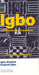 Igbo-English/English-Igbo Dictionary & Phrasebook by Nicholas Awde
