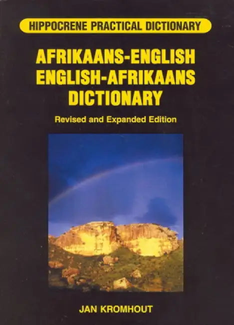 Afrikaans-English/English-Afrikaans Practical Dictionary by Jan Kromhout