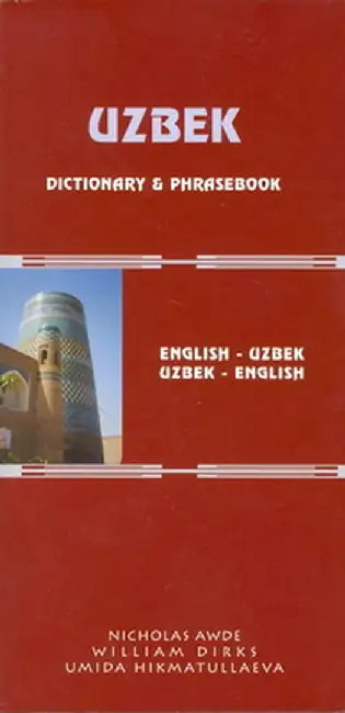 Uzbek-English/English-Uzbek Dictionary and Phrasebook: Romanized by Nicholas Awde