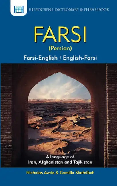 Farsi-English/English-Farsi Dictionary & Phrasebook by Nicholas Awde
