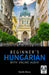 Beginner's Hungarian with Online Audio by Katalin Boros