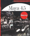 Maya 4.5 Savvy by J. Kundert-Gibbs