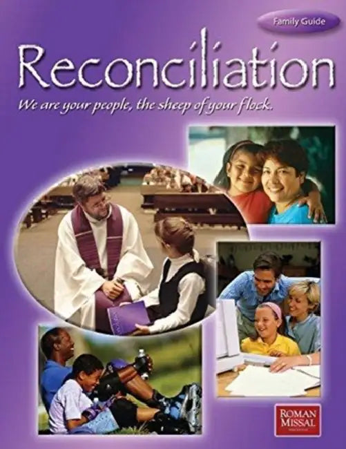 Reconciliation: Family Guide by L. W. Fox