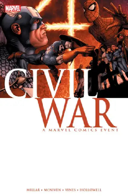 Civil War: A Marvel Comics Event by Mark Millar