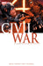 Civil War: A Marvel Comics Event by Mark Millar