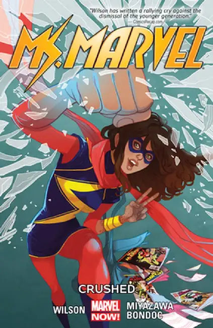 Ms. Marvel Vol. 3: Crushed by G. Willow Wilson