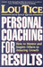 Personal Coaching for Results by Lou Tice