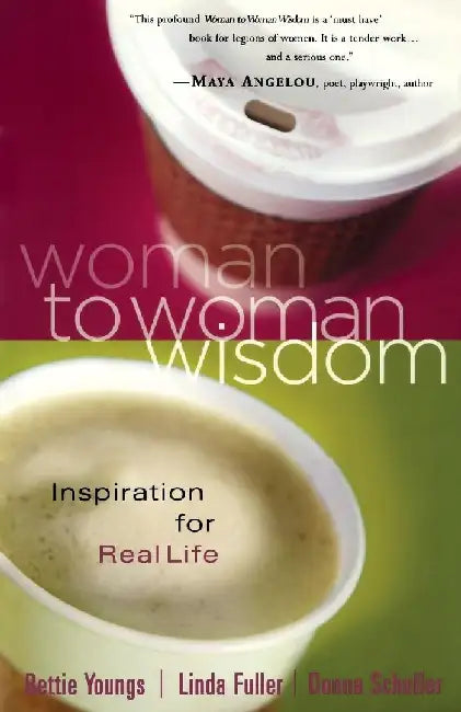 Woman to Woman Wisdom Tp by Bettie Youngs