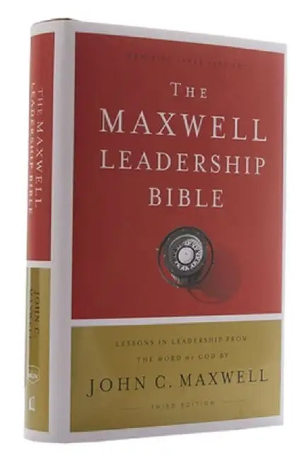NKJV, Maxwell Leadership Bible, Third Edition, Hardcover, Comfort Print by John C. Maxwell