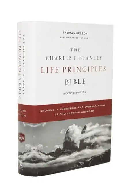 Nkjv, Charles F. Stanley Life Principles Bible, 2nd Edition, Hardcover, Comfort Print: Growing in Knowledge and Understanding of God Through His Word by Charles F. Stanley (Personal)