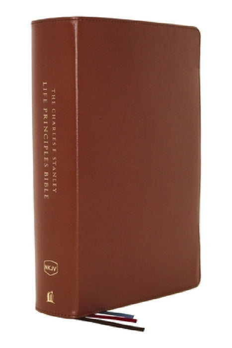 Nkjv, Charles F. Stanley Life Principles Bible, 2nd Edition, Genuine Leather, Brown, Comfort Print: Growing in Knowledge and Understanding of God Thro by Charles F. Stanley, Thomas Nelson