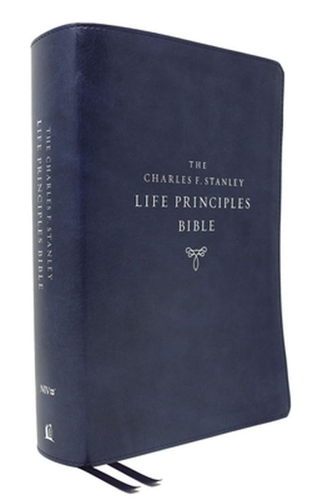 Niv, Charles F. Stanley Life Principles Bible, 2nd Edition, Leathersoft, Blue, Comfort Print: Holy Bible, New International Version by Thomas Nelson