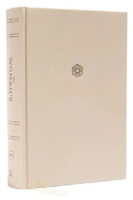 The Nkjv, Woman's Study Bible, Cloth Over Board, Cream, Full-Color, Indexed: Receiving God's Truth for Balance, Hope, and Transformation by Dorothy Kelley Patterson