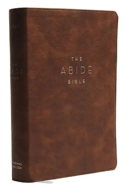 NKJV, Abide Bible, Leathersoft, Brown, Red Letter Edition, Comfort Print: Holy Bible, New King James Version by Taylor University Center for Scripture E