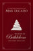 Because of Bethlehem: Love Is Born, Hope Is Here by Max Lucado