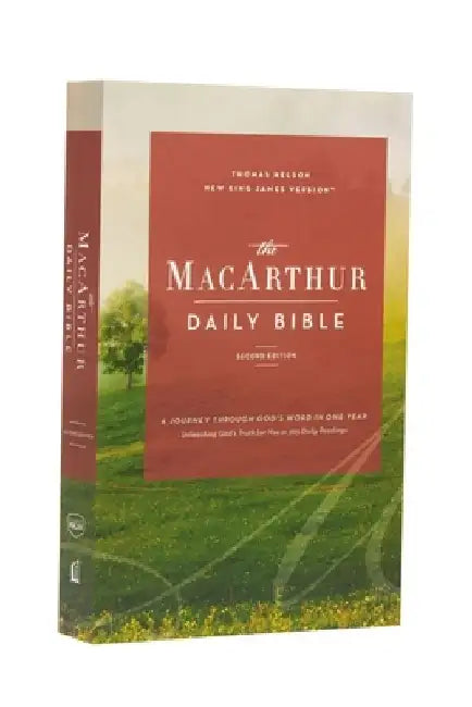 The Nkjv, MacArthur Daily Bible, 2nd Edition, Paperback, Comfort Print: Read Through the Bible in One Year, with Notes from John MacArthur by John F. MacArthur