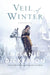 Veil of Winter by Melanie Dickerson