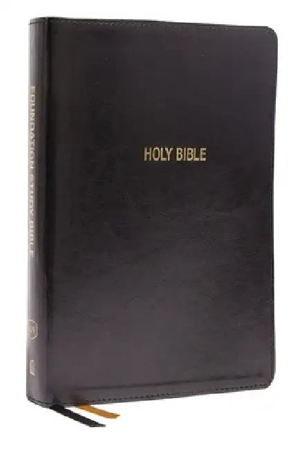 Kjv, Foundation Study Bible, Large Print, Leathersoft, Black, Red Letter, Comfort Print: Holy Bible, King James Version