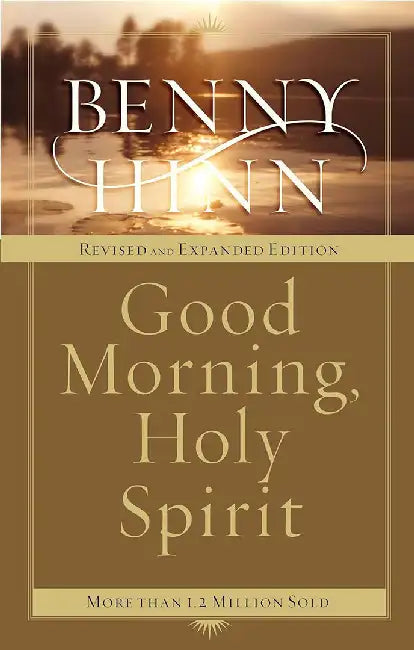 Good Morning, Holy Spirit by Benny Hinn