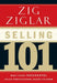 Selling 101 by Ziglar, Zig